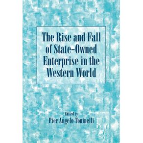 The-Rise-and-Fall-of-State-Owned-Enterprise-in-the-Western-World