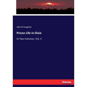 Prison-Life-in-Dixie