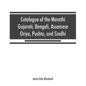 Catalogue-of-the-Marathi-Gujarati-Bengali-Assamese-Oriya-Pushtu-and-Sindhi-manuscripts-in-the-library-of-the-British-Museum