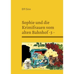 Sophie-und-die-Krimifrauen-vom-alten-Bahnhof--3--