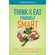Think-and-Eat-Yourself-Smart-Workbook