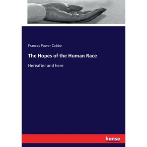 The-Hopes-of-the-Human-Race