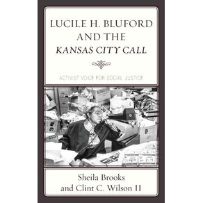 Lucile-H.-Bluford-and-the-Kansas-City-Call