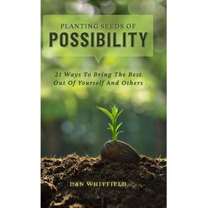 Planting-Seeds-Of-Possibility