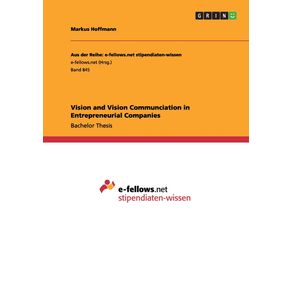 Vision-and-Vision-Communciation-in-Entrepreneurial-Companies