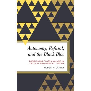 Autonomy-Refusal-and-the-Black-Bloc
