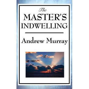 The-Masters-Indwelling