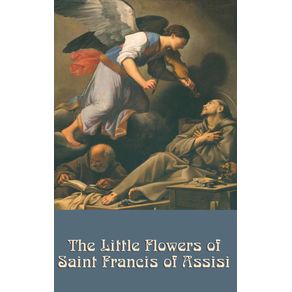 The-Little-Flowers-of-Saint-Francis-of-Assisi