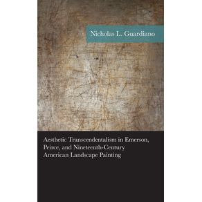 Aesthetic-Transcendentalism-in-Emerson-Peirce-and-Nineteenth-Century-American-Landscape-Painting