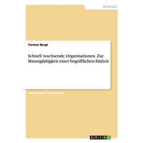 Schnell-wachsende-Organisationen.-Zur-Mannigfaltigkeit-einer-begrifflichen-Einheit
