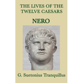 The-Lives-of-the-Twelve-Caesars--Nero-