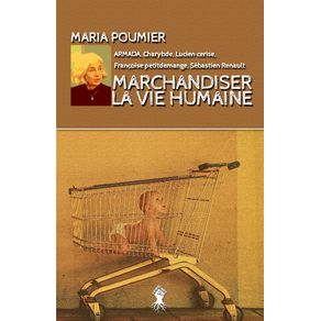 Marchandiser-la-vie-humaine