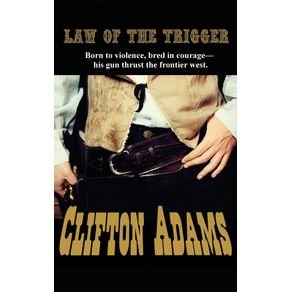 The-Law-of-the-Trigger