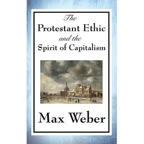 The-Protestant-Ethic-and-the-Spirit-of-Capitalism
