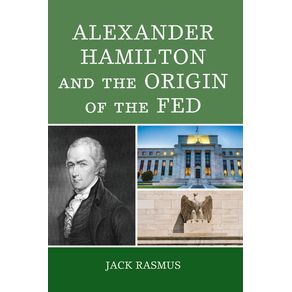 Alexander-Hamilton-and-the-Origins-of-the-Fed