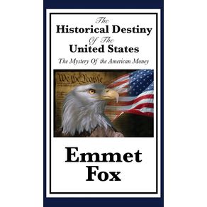 The-Historical-Destiny-of-the-United-States