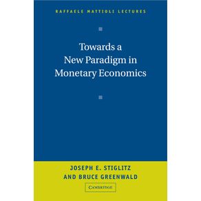 Towards-a-New-Paradigm-in-Monetary-Economics