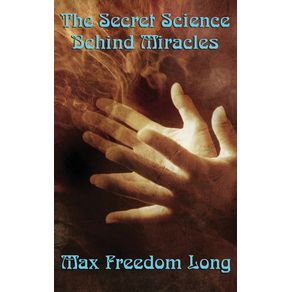 The-Secret-Science-Behind-Miracles