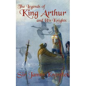 The-Legends-of-King-Arthur-and-His-Knights