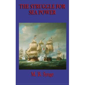 The-Struggle-for-Sea-Power