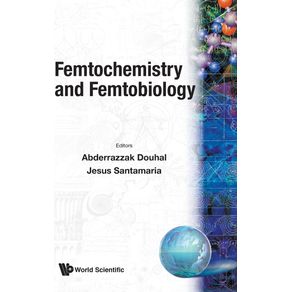 Femtochemistry-and-Femtobiology