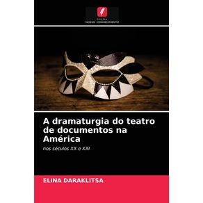 A-dramaturgia-do-teatro-de-documentos-na-America