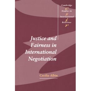 Justice-and-Fairness-in-International-------------Negotiation