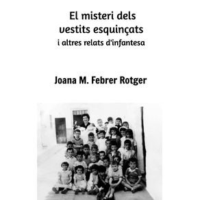 El-misteri-dels-vestits-esquincats-i-altres-relats-dinfantesa