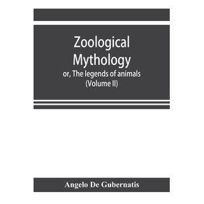 Zoological-mythology--or-The-legends-of-animals--Volume-II-