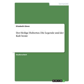 Der-Heilige-Hubertus.-Die-Legende-und-der-Kult-heute