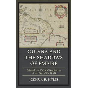 Guiana-and-the-Shadows-of-Empire