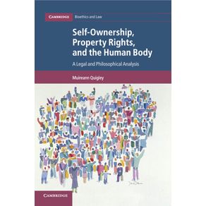 Self-Ownership-Property-Rights-and-the-Human-Body