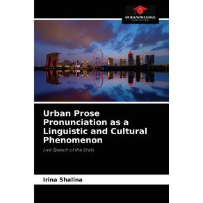 Urban-Prose-Pronunciation-as-a-Linguistic-and-Cultural-Phenomenon