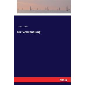 Die-Verwandlung