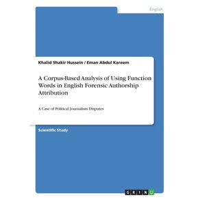 A-Corpus-Based-Analysis-of-Using-Function-Words-in-English-Forensic-Authorship-Attribution