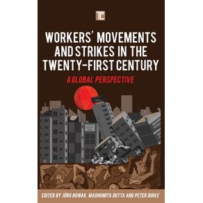 Workers-Movements-and-Strikes-in-the-Twenty-First-Century