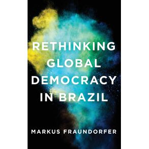 Rethinking-Global-Democracy-in-Brazil