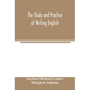 The-study-and-practice-of-writing-English