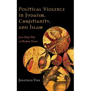 Political-Violence-in-Judaism-Christianity-and-Islam