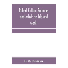 Robert-Fulton-engineer-and-artist--his-life-and-works