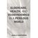 Eldercare-Health-and-Ecosyndemics-in-a-Perilous-World