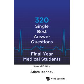 320-Single-Best-Answer-Questions-for-Final-Year-Medical-Students