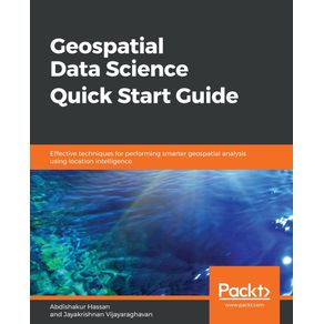 Geospatial-Data-Science-Quick-Start-Guide
