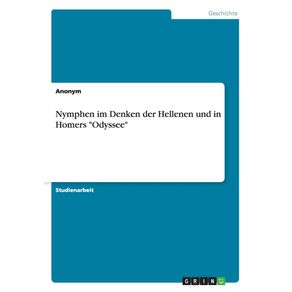Nymphen-im-Denken-der-Hellenen-und-in-Homers-Odyssee