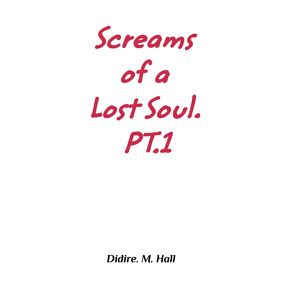 Screams-Of-A-Lost-Soul.-PT1