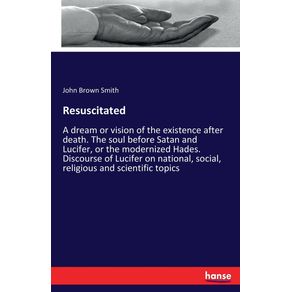 Resuscitated