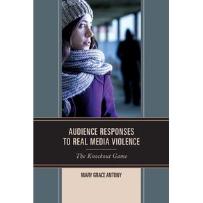 Audience-Responses-to-Real-Media-Violence