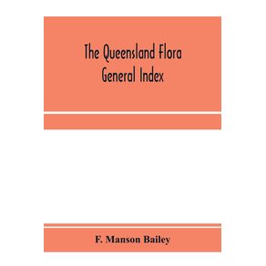 The-Queensland-flora--General-Index