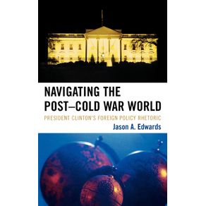 Navigating-the-Post-Cold-War-World