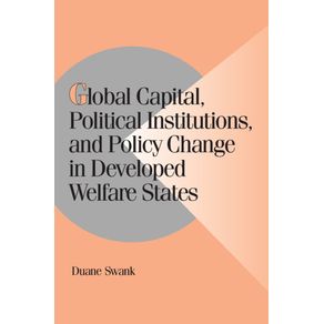 Global-Capital-Political-Institutions-and-Policy-Change-in-Developed-Welfare-States
